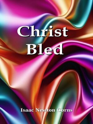 cover image of Christ Bled